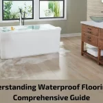 Read more about the article Understanding Waterproof Flooring: A Comprehensive Guide